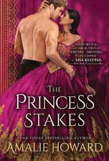 Daring Dukes #01: The Princess Stakes (aka The Duke's Princess Bride)
