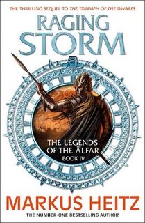 Legends of the Alfar #05: Raging Storm