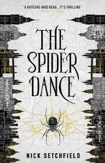 War in the Dark #02: Spider Dance, The