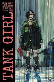 Tank Girl: Full Colour Classics - Volume 02 (Graphic Novel)