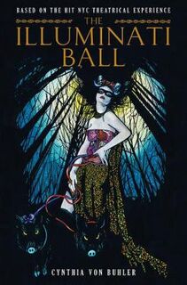 Illuminati Ball, The (Graphic Novel)