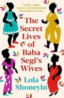 Secret Lives of Baba Segi's Wives, The