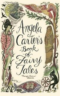 Angela Carter's Book of Fairy Tales (Reissue)