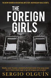 Veronica Rosenthal #02: The Foreign Girls