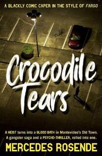Ursula Lopez #01: Crocodile Tears