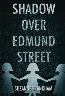 Shadow Over Edmund Street