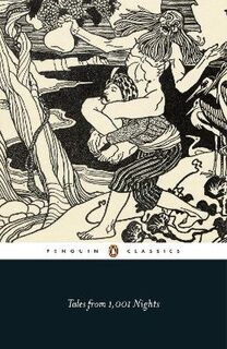 Penguin Classics: Arabian Nights: Tales of 1,001 Nights