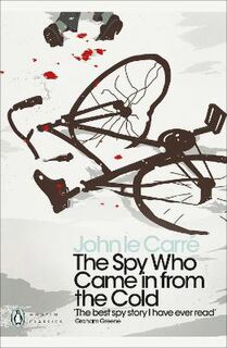 Penguin Modern Classics: Spy Who Came in from the Cold, The