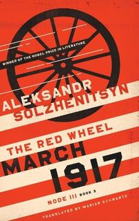 Center for Ethics and Culture Solzhenitsyn #: March 1917