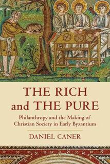 Transformation of the Classical Heritage #: The Rich and the Pure