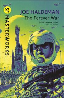 SF Masterworks #01: Forever War, The