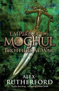 Empire of the Moghul #02: Brothers at War