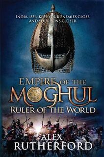 Empire of the Moghul #03: Ruler of the World