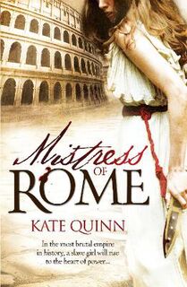 Rome #01: Mistress of Rome