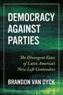 Pitt Latin American #: Democracy Against Parties