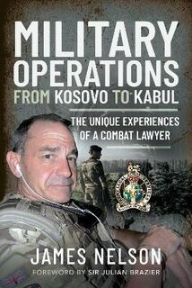 Military Operations from Kosovo to Kabul