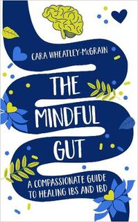 The Mindful Gut