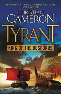 Tyrant #04: King of the Bosporus