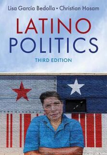 Latino Politics  (3rd Edition)
