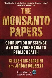 Children's Health Defense #: The Monsanto Papers