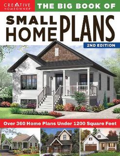 Big Book of Small Home Plans  (2nd Edition)