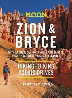 Moon Travel Guides: Zion and Bryce
