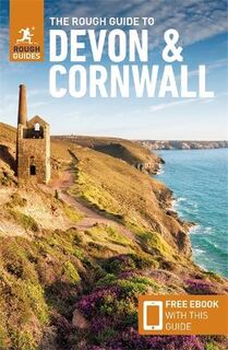 The Rough Guide to Devon & Cornwall  (7th Edition)