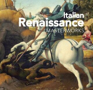 Masterworks: Italian Renaissance
