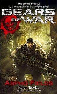 Gears of War #01: Aspho Fields