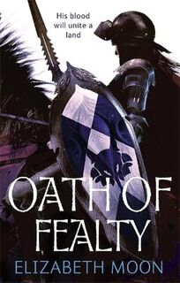 Paladin's Legacy #01: Oath of Fealty