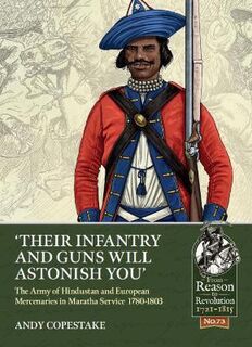 From Reason To Revolution #: Their Infantry and Guns Will Astonish You'