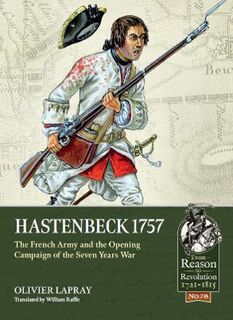 From Reason To Revolution #: Hastenbeck 1757