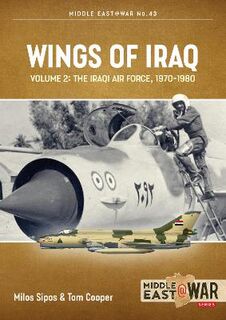 Middle East@War #: Wings of Iraq Volume 2