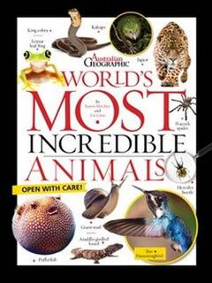 World's Most Incredible Animals