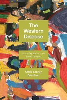 The Western Disease
