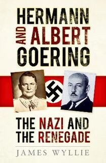 Hermann and Albert Goering  (2nd Edition)