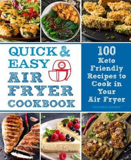 Everyday Wellbeing #: Quick & Easy Air Fryer Cookbook