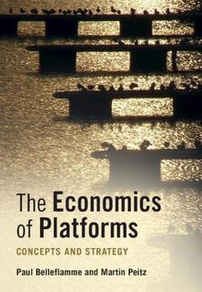 The Economics of Platforms