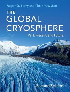 The Global Cryosphere  (2nd Edition)