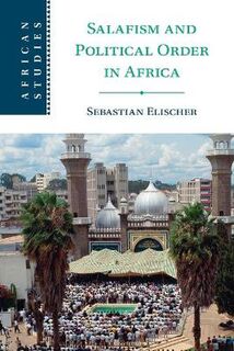African Studies #: Salafism and Political Order in Africa
