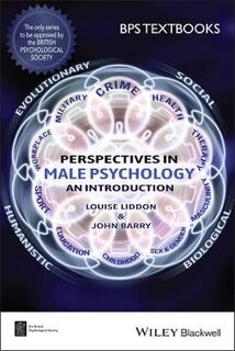BPS Textbooks in Psychology #: Perspectives in Male Psychology