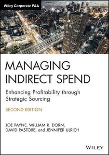 Managing Indirect Spend: Enhancing Profitability Through Strategic Sourcing