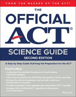 The Official ACT Science Guide  (2nd Edition)