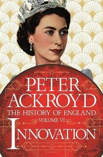 A History of England: Volume 06: Innovation