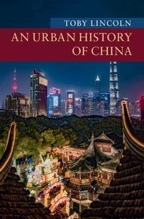 New Approaches to Asian History #: An Urban History of China