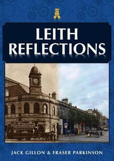 Reflections #: Leith Reflections