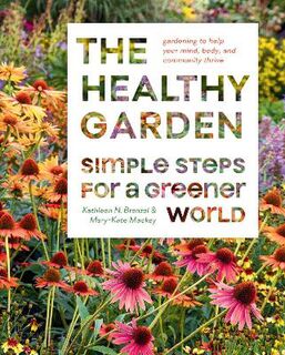 The Healthy Garden Book
