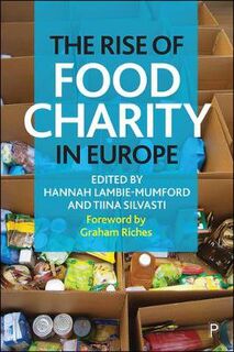 Rise of Food Charity in Europe, The