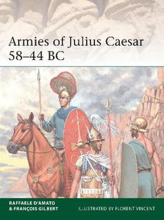 Elite #: Armies of Julius Caesar 58-44 BC