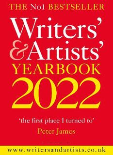 Writers' and Artists' #: Writers' & Artists' Yearbook 2022
